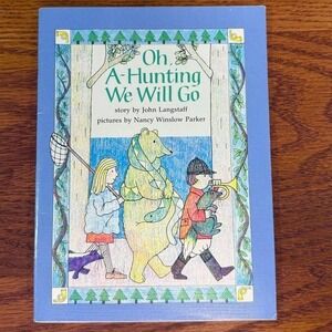 Oh, A-Hunting We Will Go - John Langstaff Children's Book‎